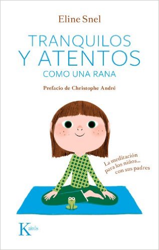 Tranquilos y atentos como una rana